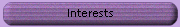 Interests